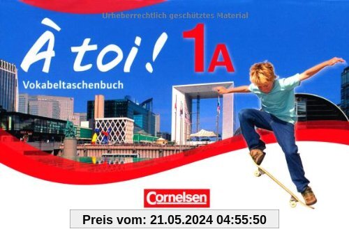 À toi! - Fünfbändige Ausgabe: Band 1A - Vokabelheft